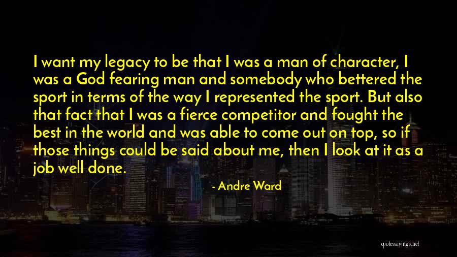 Motivation In Sports Quotes By Andre Ward Motivation In Sports Quotes By Andre Ward