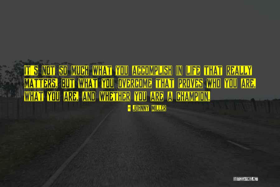 Motivation In Sports Quotes By Johnny Miller Motivation In Sports Quotes By Johnny Miller
