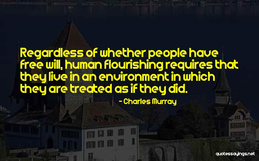 Motivation Leadership Quotes By Charles Murray