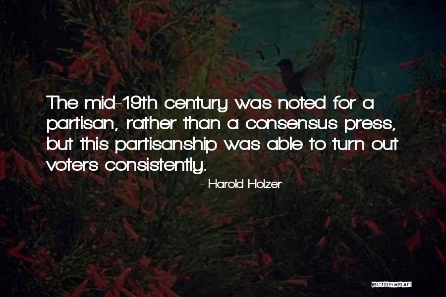 Motivation Leadership Quotes By Harold Holzer