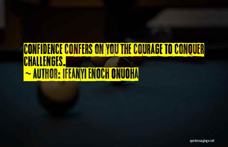 Motivation Leadership Quotes By Ifeanyi Enoch Onuoha