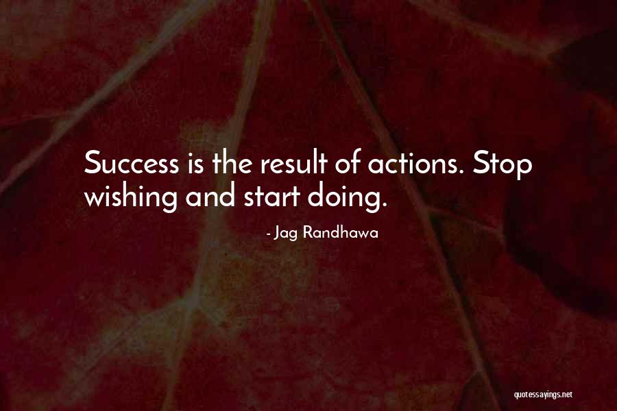 Motivation Leadership Quotes By Jag Randhawa