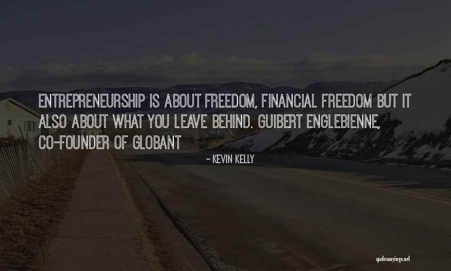 Motivation Leadership Quotes By Kevin Kelly