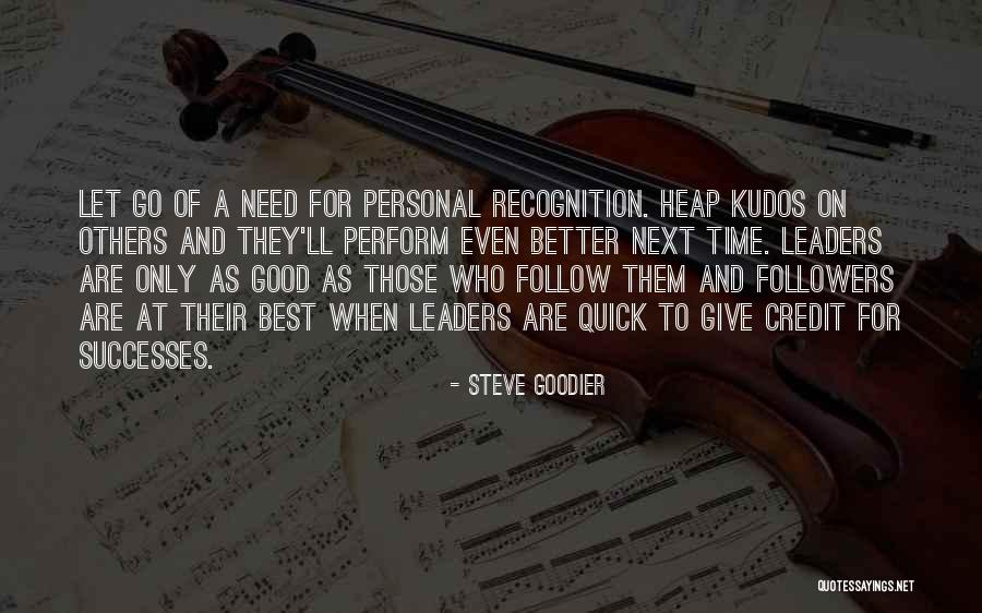 Motivation Leadership Quotes By Steve Goodier