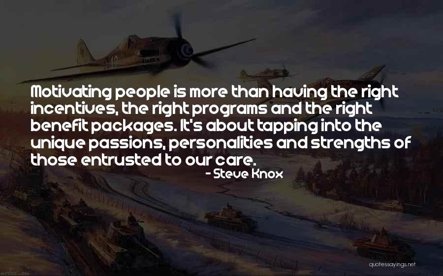 Motivation Leadership Quotes By Steve Knox