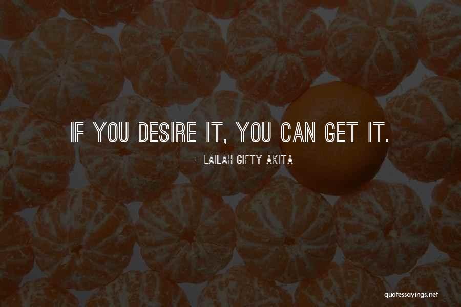 Motivation Love What You Do Quotes By Lailah Gifty Akita