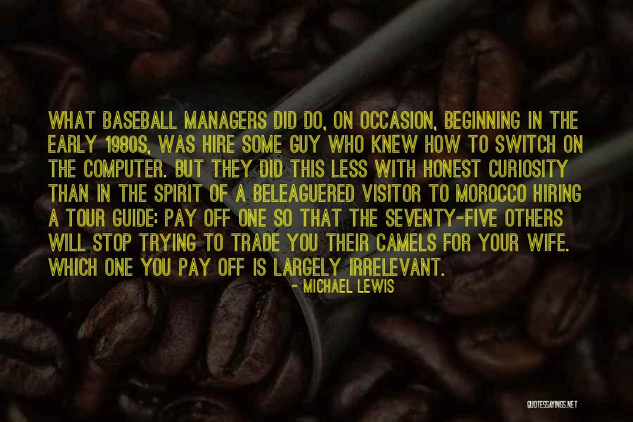 Motivation Morocco Quotes By Michael Lewis Motivation Morocco Quotes By Michael Lewis