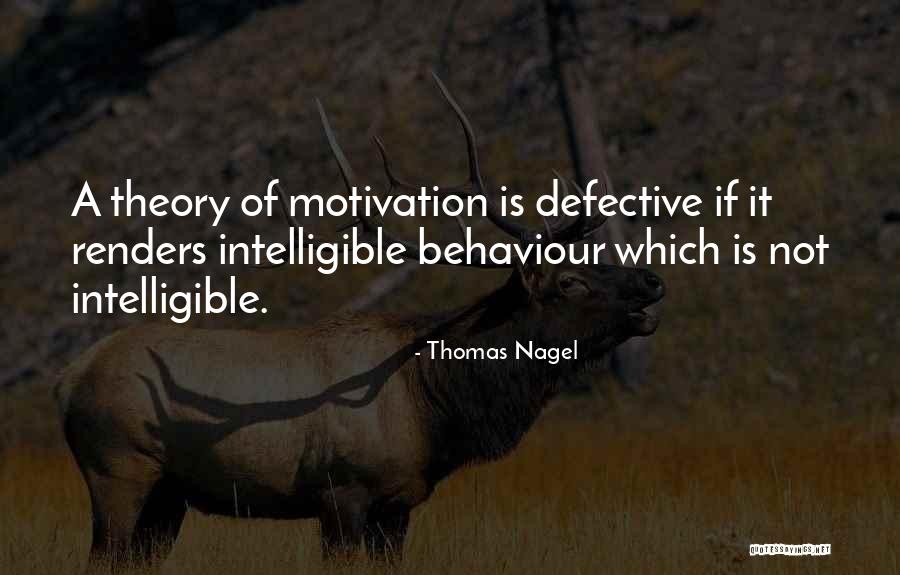 Motivation Psychology Quotes By Thomas Nagel Motivation Psychology Quotes By Thomas Nagel