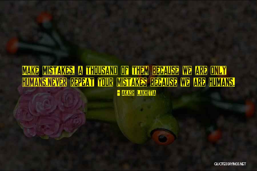 Motivation Quotes Quotes By Akash Lakhotia Motivation Quotes Quotes By Akash Lakhotia
