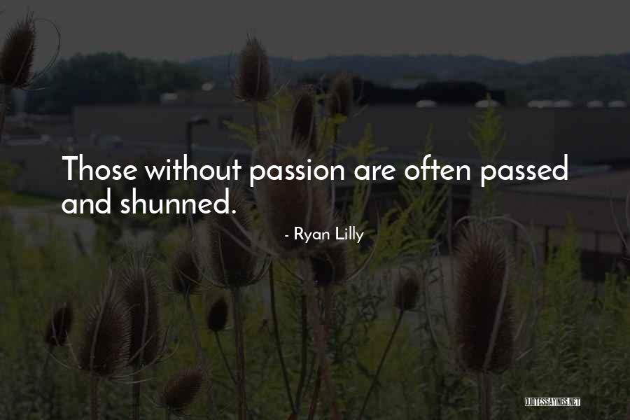 Motivation Quotes Quotes By Ryan Lilly Motivation Quotes Quotes By Ryan Lilly