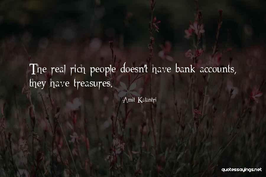 Motivation To Be Rich Quotes By Amit Kalantri