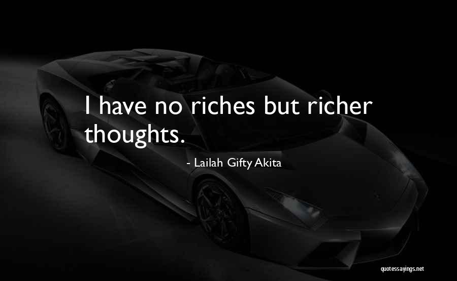 Motivation To Be Rich Quotes By Lailah Gifty Akita