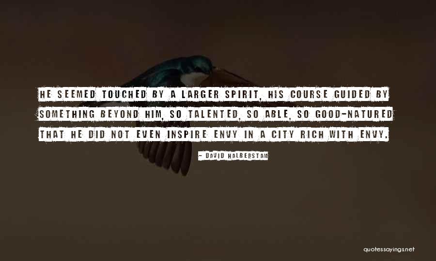 Motivation To Get Rich Quotes By David Halberstam Motivation To Get Rich Quotes By David Halberstam