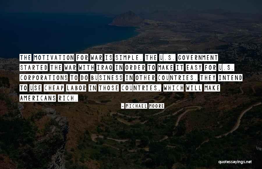 Motivation To Get Rich Quotes By Michael Moore Motivation To Get Rich Quotes By Michael Moore