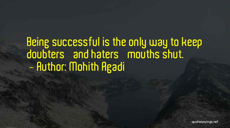 Motivation To Keep Going Quotes By Mohith Agadi