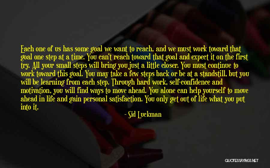 Motivation To Work Hard Quotes By Sid Luckman Motivation To Work Hard Quotes By Sid Luckman