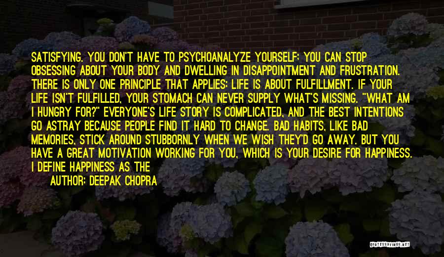 Motivation Working Out Quotes By Deepak Chopra