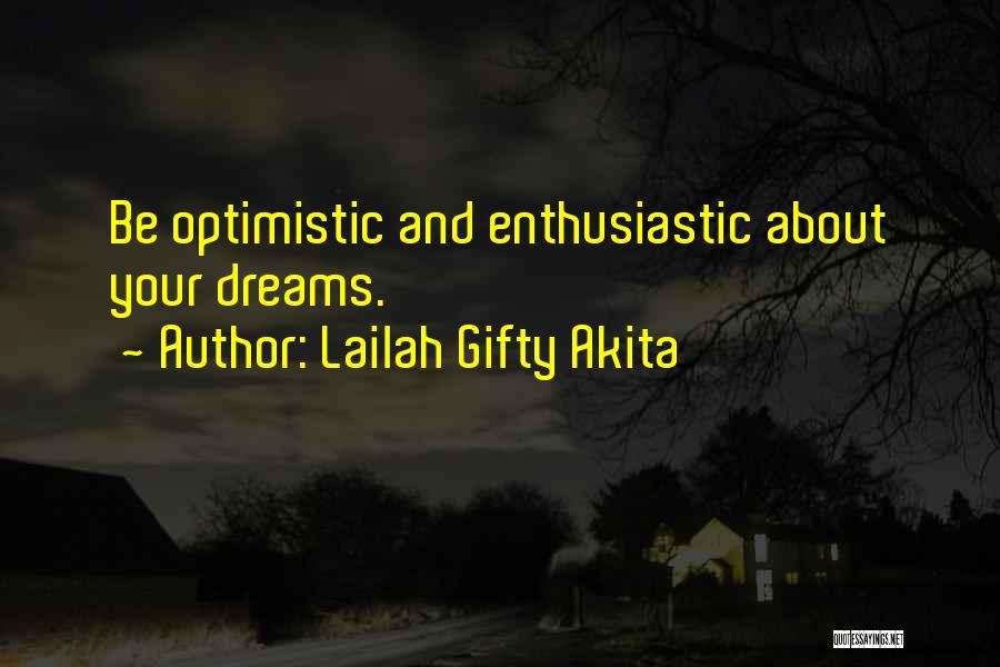 Motivational And Enthusiastic Quotes By Lailah Gifty Akita