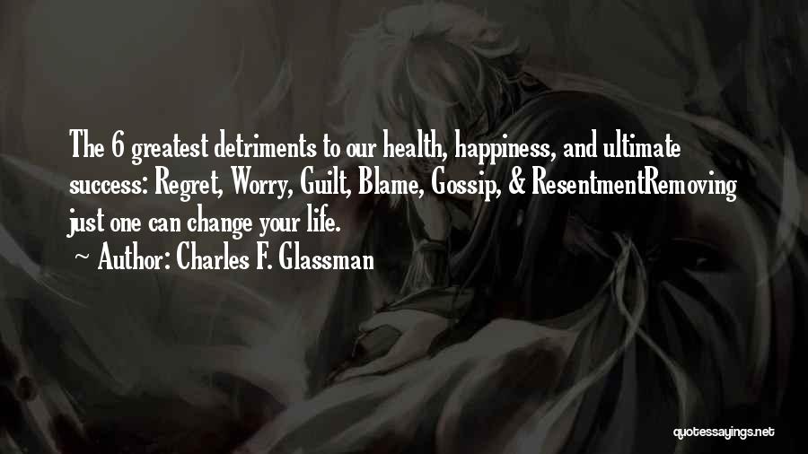 Motivational And Inspirational Health Quotes By Charles F. Glassman Motivational And Inspirational Health Quotes By Charles F. Glassman