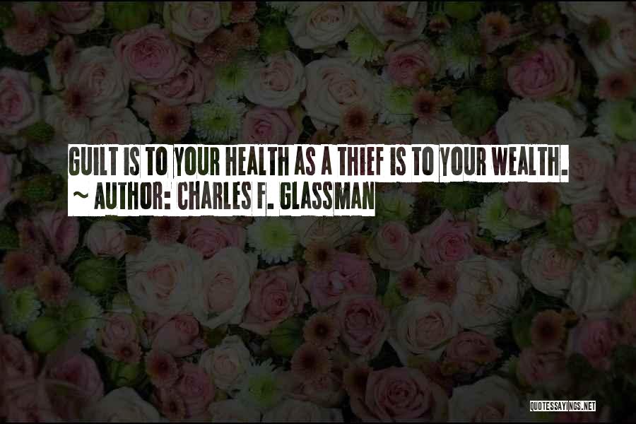 Motivational And Inspirational Health Quotes By Charles F. Glassman