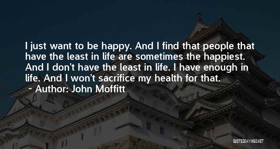 Motivational And Inspirational Health Quotes By John Moffitt Motivational And Inspirational Health Quotes By John Moffitt