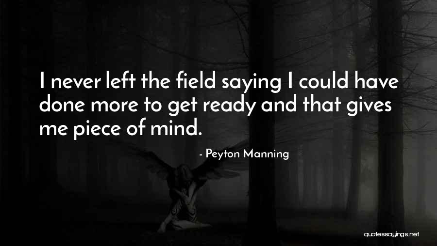 Motivational Athlete Quotes By Peyton Manning Motivational Athlete Quotes By Peyton Manning
