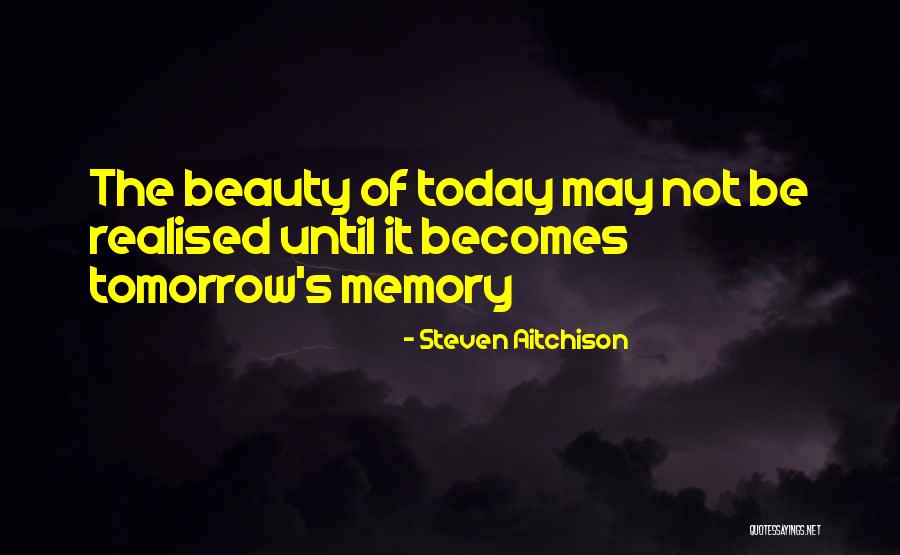 Motivational Beauty Quotes By Steven Aitchison Motivational Beauty Quotes By Steven Aitchison
