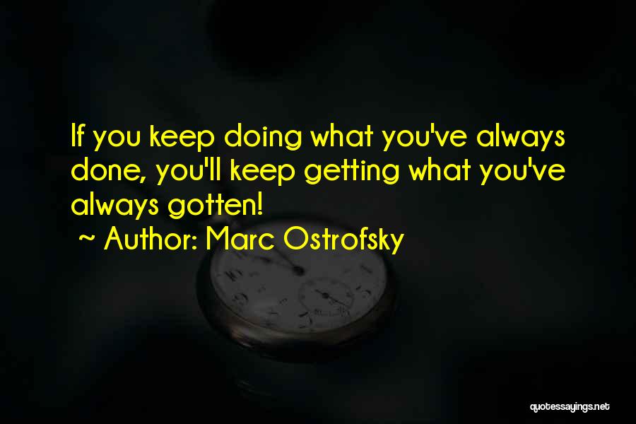 Motivational Books And Quotes By Marc Ostrofsky