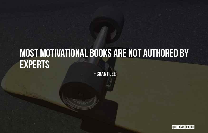 Motivational Books Quotes By Grant Lee Motivational Books Quotes By Grant Lee