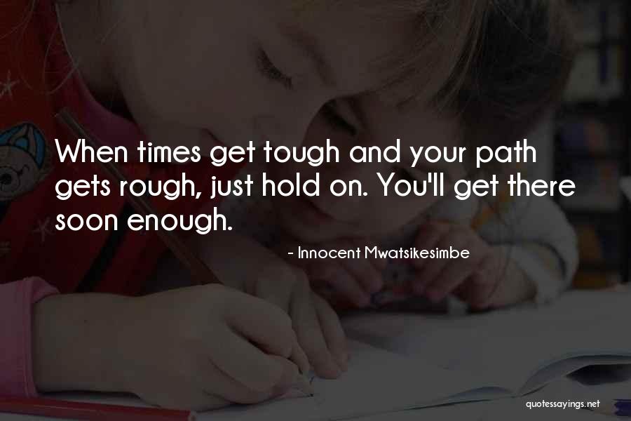 Motivational Career Quotes By Innocent Mwatsikesimbe Motivational Career Quotes By Innocent Mwatsikesimbe