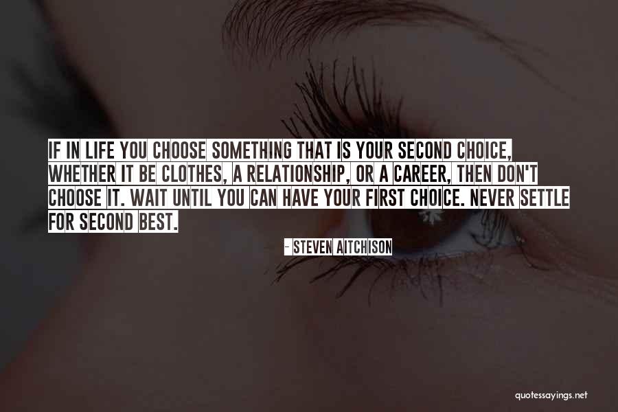 Motivational Career Quotes By Steven Aitchison Motivational Career Quotes By Steven Aitchison