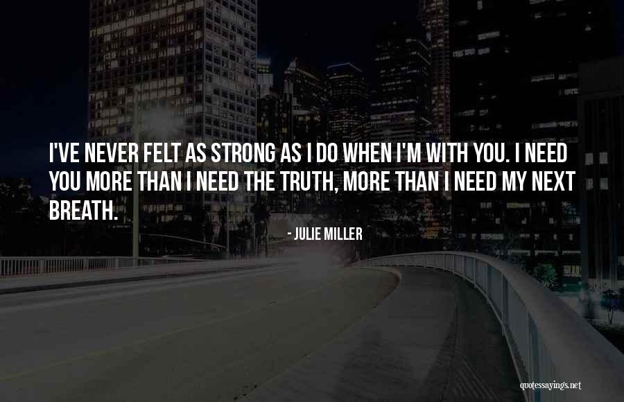Motivational Coaches Quotes By Julie Miller Motivational Coaches Quotes By Julie Miller