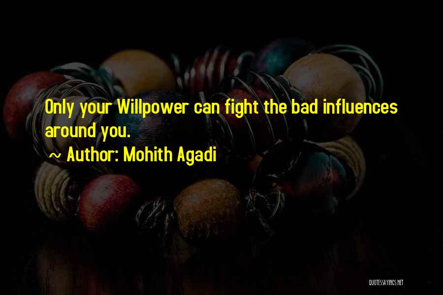 Motivational Fight Quotes By Mohith Agadi