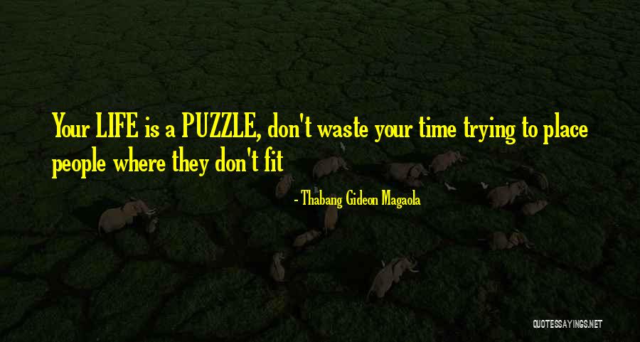 Motivational Fit Quotes By Thabang Gideon Magaola
