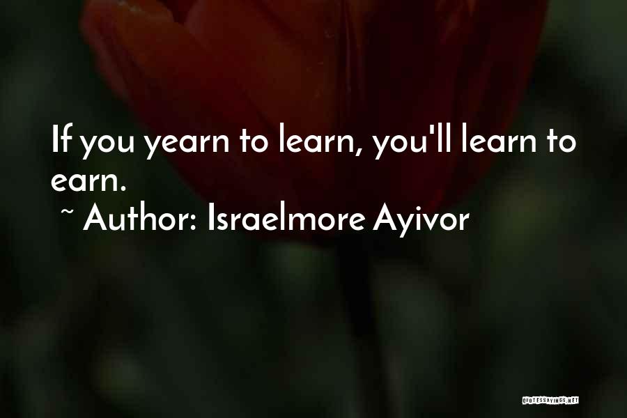 Motivational Food Quotes By Israelmore Ayivor