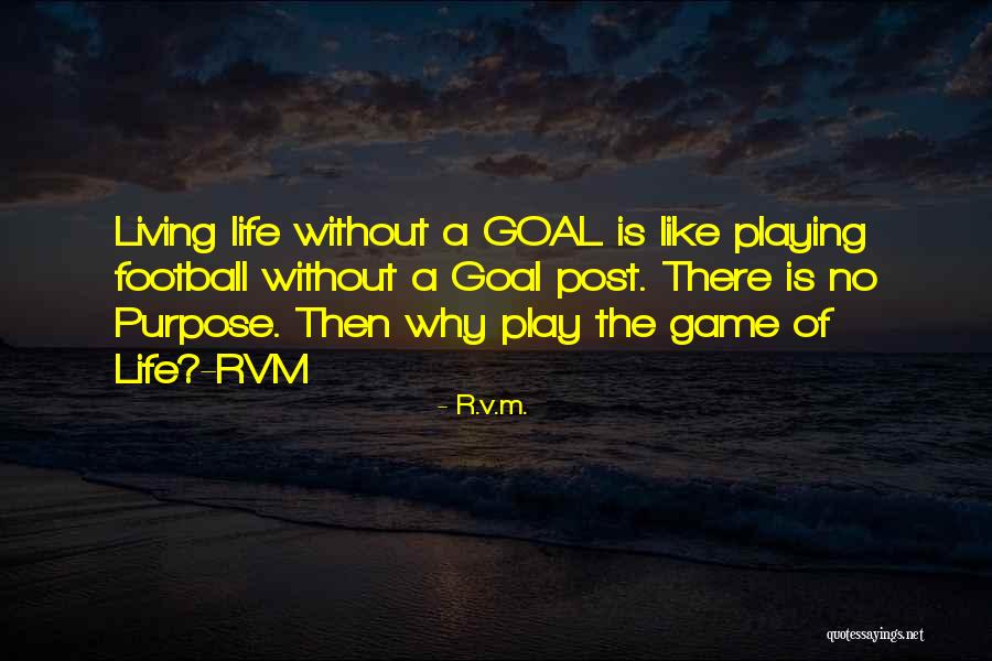 Motivational Football Quotes By R.v.m. Motivational Football Quotes By R.v.m.