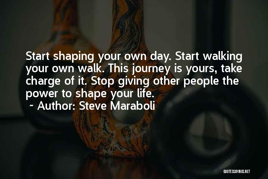 Motivational Get In Shape Quotes By Steve Maraboli