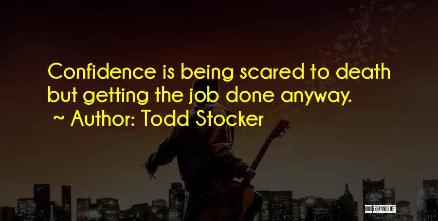 Motivational Getting Over Someone Quotes By Todd Stocker