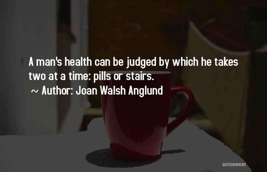 Motivational Health And Fitness Quotes By Joan Walsh Anglund
