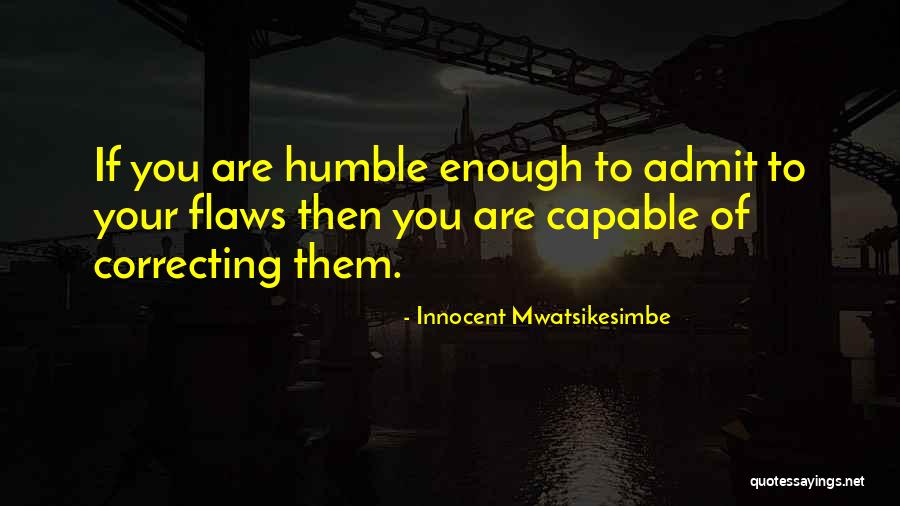 Motivational Improvement Quotes By Innocent Mwatsikesimbe Motivational Improvement Quotes By Innocent Mwatsikesimbe
