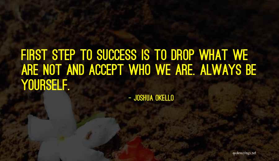 Motivational Improvement Quotes By Joshua Okello Motivational Improvement Quotes By Joshua Okello