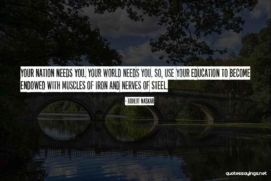 Motivational Leaders Quotes By Abhijit Naskar Motivational Leaders Quotes By Abhijit Naskar