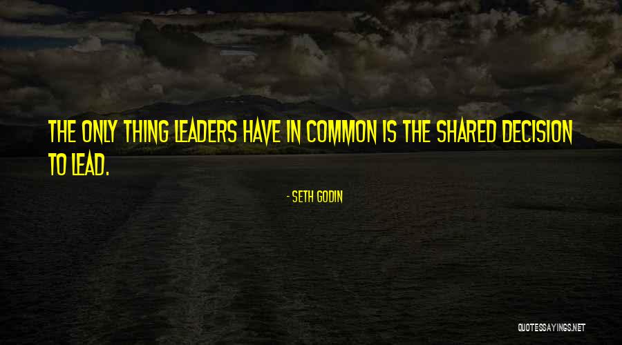 Motivational Leaders Quotes By Seth Godin Motivational Leaders Quotes By Seth Godin