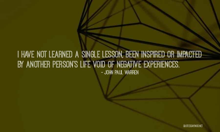Motivational Leadership Quotes By John Paul Warren