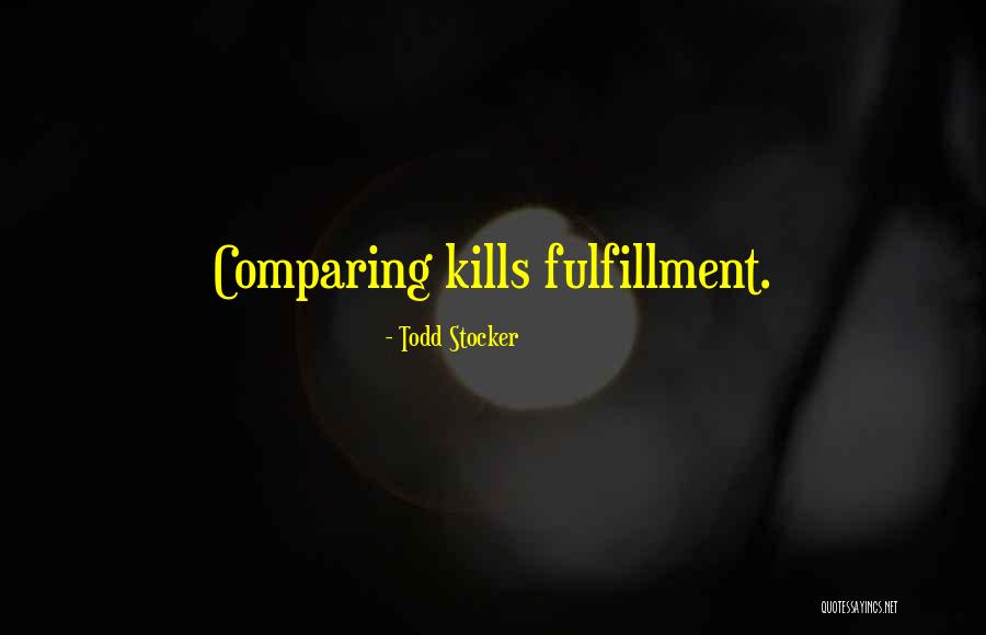 Motivational Leadership Quotes By Todd Stocker