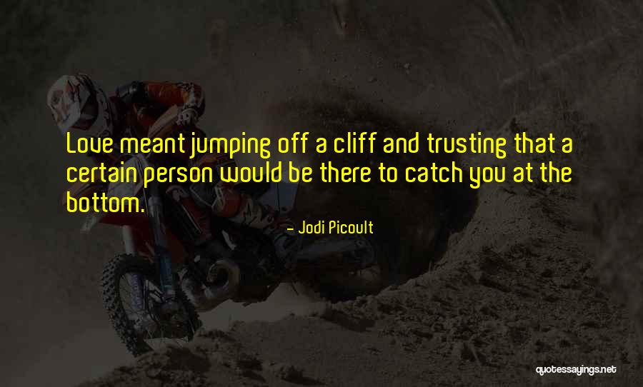 Motivational Locker Quotes By Jodi Picoult Motivational Locker Quotes By Jodi Picoult