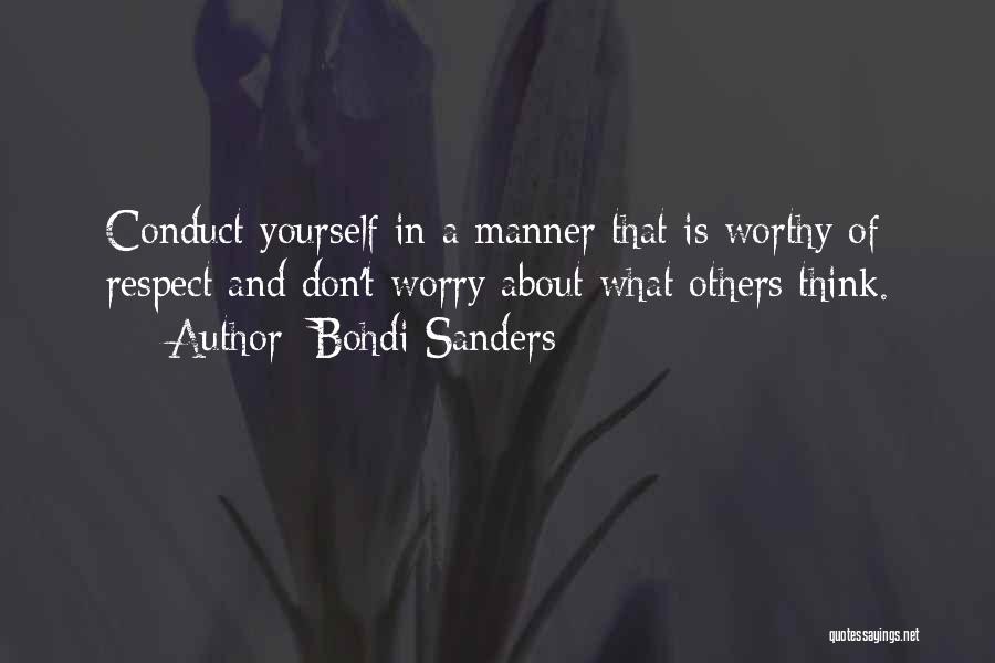 Motivational Manner Quotes By Bohdi Sanders