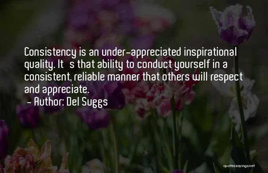 Motivational Manner Quotes By Del Suggs