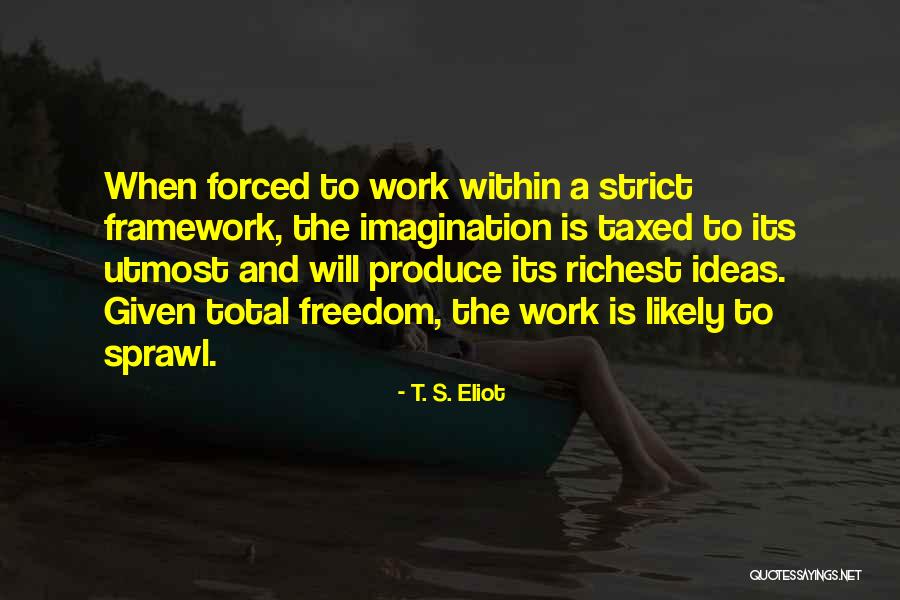Motivational Marching Band Quotes By T. S. Eliot Motivational Marching Band Quotes By T. S. Eliot
