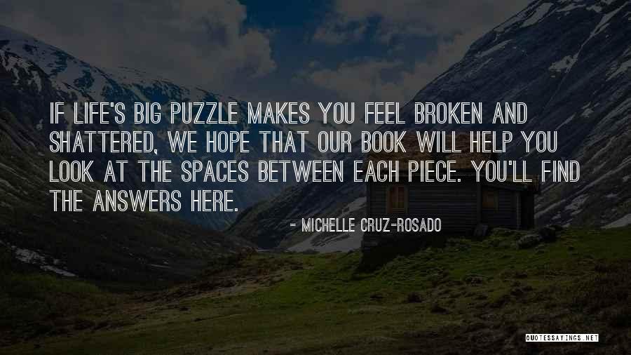 Motivational One Piece Quotes By Michelle Cruz-Rosado Motivational One Piece Quotes By Michelle Cruz-Rosado